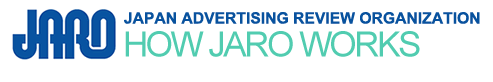 JARO JAPAN ADVERTISING REVIEW ORGANIZATION